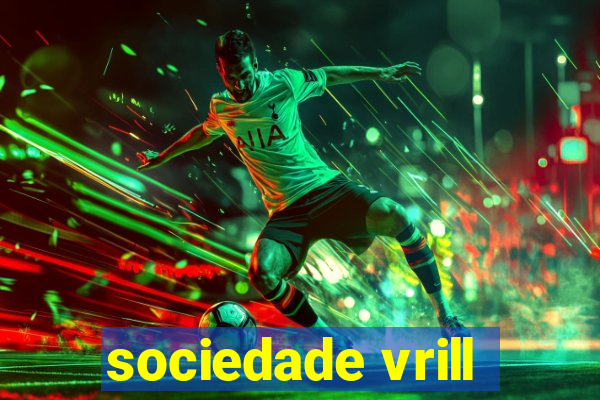 sociedade vrill